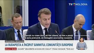 La Budapesta a început Summit-ul Comunităţii Politice Europene.