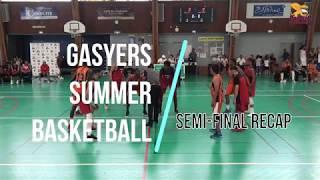 Gasyers Summer League Highlights recap _ Semifinal 2018