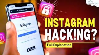 Is Instagram Hacking Possible? Reality Explained