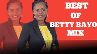 BEST OF BETTY BAYO MIX 2024 DJ CHRIS 254 FT BETTY BAYO MIARAMANO UNDAHI MANENO #kikuyugospel