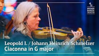 Leopold I. / J. H. Schmelzer: Ciaconna in G major