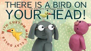 Animated Clay Characters! | Theodor Seuss Geisel Awarded story | “There is a bird on your head!"