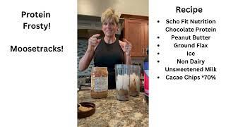 Moostracks Flavored  Protein Frosty Recipe - Scho Fit Nutrition - Weight Loss Nutrition