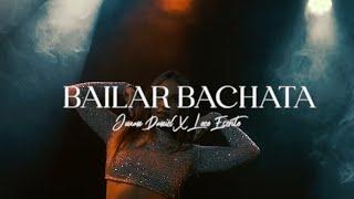 Juan Daniél x Loco Escrito - Bailar Bachata (Official Video)