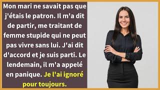 Mon mari ne savait pas que j'étais le patron. Il m'a dit de partir, me traitant de femme stupide qui