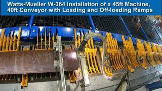 W 364 Pipe Profiler with 45ft Conveyor and Off-Loading