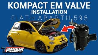 BOV INSTALL: FIATH ABARTH 595 Dual Port Blow-Off Valve (P/N TS-0223-1089)