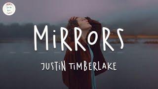 Justin Timberlake - Mirrors (Lyric Video)