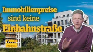 Immobilienpreise sind keine Einbahnstraße [Makler klärt auf]