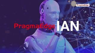 Pragma Edge Intelligent Artificial Neural Network (IAN) Solution | IAN Software - Pragma Edge