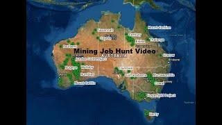 Mining Job Hunt Video 5/11/22