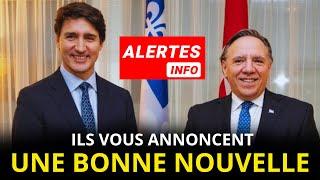 Urgent : Annonce importante du PM du Canada et du PM du Québec