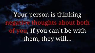 Your person is thinking negative thoughts about... | Twin Flame Reading @twinflamereadingtoday1111