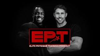 The Best Way to Build Muscle | The Elite Physique Training Podcast #1