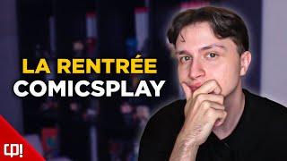 La RENTRÉE 2023 sur COMICSPLAY ! (Free Talk)