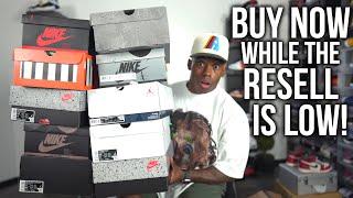 TOP 10 SNEAKERS YOU SHOULD BUY NOW BEFORE YOU REGRET IT LATER! RESELL IS EXTREMELY LOW SURPRISINGLY!