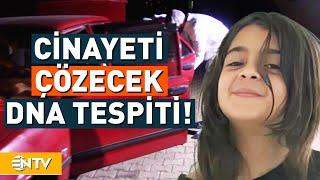 Narin Davasında Düğümü Çözebilecek Yeni DNA Tespiti! | NTV