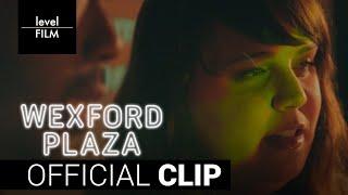 Wexford Plaza | Karaoke | Official Clip HD