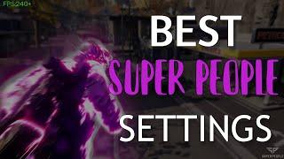 The Most In Depth Super People Settings Video You Have Ever Seen