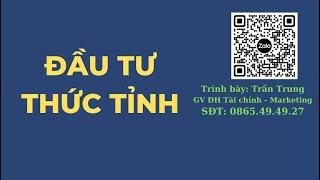 Học chứng khoán online | Đầu tư thức tỉnh