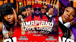 NEW AMAPIANO HYPE MAN #CRUISE MIX 2021VOLUME 2 |DJ WYTEE  #DRUM BEATS    #FOCALISTIC  #AMANIKINIKI