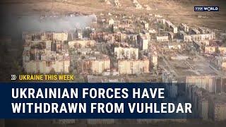 Ukrainian forces have withdrawn from Vuhledar | Ukraine This Week