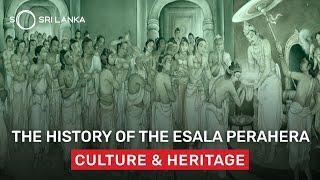 The History of the Esala Perahera | So Sri Lanka