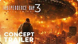 Independence Day 3: New Beginning – Concept Trailer – Will Smith