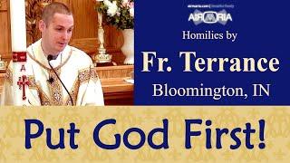 1st Commandment: Put God First! - Apr 30 - Homily - Fr Terrance