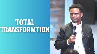 Total Christianity: Transformed Life  - Pastor Innocent Mirambi