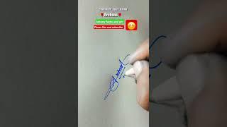 Archana #signature #viralshorts #handwriting