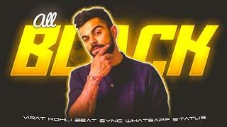 All Black X Virat Kohli beat sync status  • whatsapp status • @jishueditx #cricket #kohlieditz