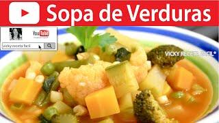 SOPA DE VERDURAS | Vicky Receta Facil