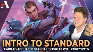 Intro to Standard | Learn About the Standard Format with CoreyBMTG | MTG Arena