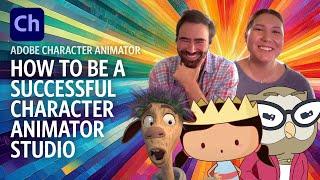 How To Be A Successful Adobe Character Animator Studio: Interview with Jon & Emily Watts