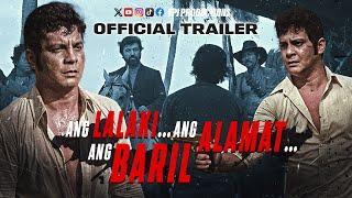 Full Movie Trailer | Ang Lalaki... Ang Alamat... Ang Baril | Fernando Poe Jr.