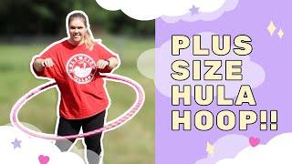 PLUS SIZE HULA HOOP! | Ruby Hooping | Weight Loss Journey