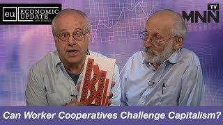 Economic Update With Richard Wolff: Can Worker Cooperatives Challenge Capitalism?