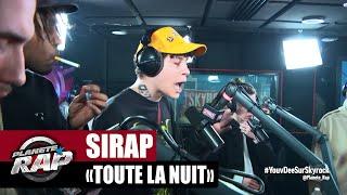 [Exclu] Sirap "Toute la nuit" #PlanèteRap