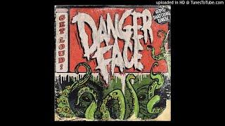 Dangerface - Let It Burn - Get Loud!