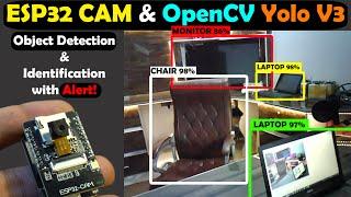 ESP32 CAM with Python OpenCV Yolo V3 for object detection and Identification, Image Processing