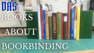 Books about Bookbinding // Adventures in Bookbinding