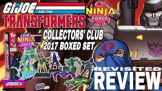 cXc G.I. Joe featuring NINJA FORCE and Transformers 2017 Collectors Club Boxed Set Revisited Review