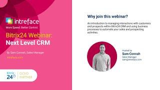 BITRIX24 WEBINAR: NEXT LEVEL CRM