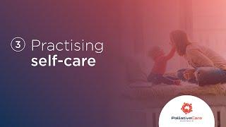 Self-Care Matters - Practising self-care