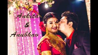 Wedding Story of Ankita & Anubhav | Best Wedding Story by Ishika Bagchi Photography| Full HD |