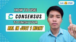 Research RRL made EASIER with CONSENSUS | Thesis Secret Tricks