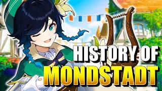 The ENTIRE HISTORY of MONDSTADT