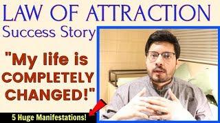 MANIFESTATION #148:  ENTIRE Life Changed by Using LAW OF ATTRACTION | Inspiring Success Story