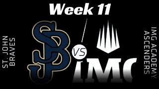 EPSL HS Series: St. John Bosco vs IMG Academy - Week 11